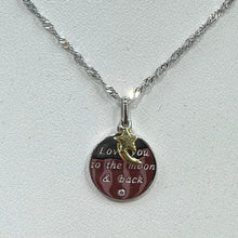 Load image into Gallery viewer, Sterling Silver Love You to the Moon &amp; Back Pendant &amp; Silver Chain
